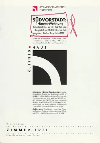 Staatsschauspiel Dresden, Dieter Görne, Johannes Richter, Jürgen Haufe: Programmheft Markus Köbeli ZIMMER FREI Premiere 14. Dezember 1996 Kleines Haus Spielzeit 1996 / 97. 