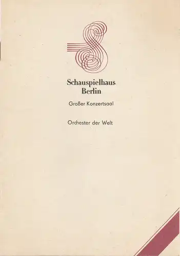 Schauspielhaus Berlin, Hans Lessing, Kirsten Streithof, Rudolf Grüttner, Dieter Hain: Programmheft SCHAUSPIELHAUS BERLIN ORCHESTER DER WELT ENGLISH CHAMBER ORCHESTRA 10. November 1988 Großer Konzertsaal Konzertsaison 1988 / 89. 