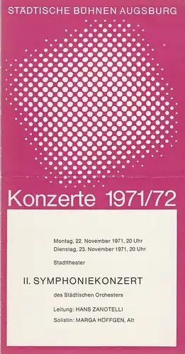 Städtische Bühnen Augsburg: Programmheft II. SYMPHONIEKONZERT des STÄDTISCHEN ORCHESTERS 22. und 23. November 1971. 