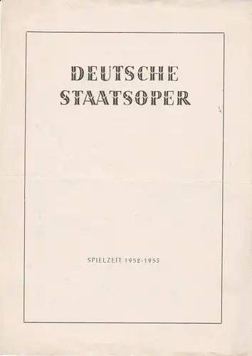 Deutsche Staatsoper: Theaterzettel Giuseppe Verdi OTHELLO 9. April 1953 Spielzeit 1952 / 53. 