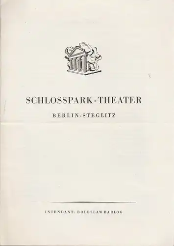 Schlosspark-Theater Berlin-Steglitz, Boleslaw Barlog: Theaterzettel Hans Rehfisch / Wilhelm Herzog DIE AFFÄRE DREYFUS 29. April 1951. 