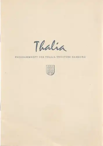 Thalia Theater Hamburg, Willy Maertens, Albert Dambek, Conrad Kayser: Programmheft Harry Kurnitz KUNST IST KUNST 112. Spielzeit 1955 / 56 Heft 2. 