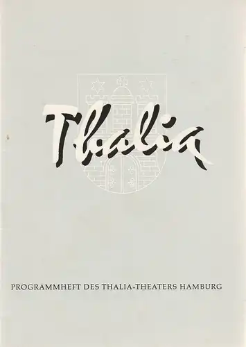 Thalia Theater Hamburg, Willy Maertens, Albert Dambek, Conrad Kayser, Rosemarie Pierer (Szenenfotos): Programmheft Bernard Shaw PYGMALION 116. Spielzeit 1959 / 60 Heft 8. 