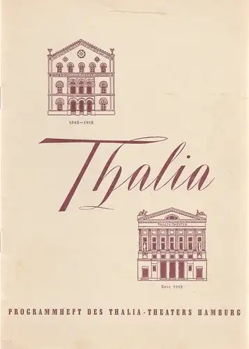 Thalia Theater Hamburg, Willy Maertens, Albert Dambek, Conrad Kayser: Programmheft Franz Molnar SPIEL IM SCHLOß 111. Spielzeit 1954 / 55 Heft 14. 