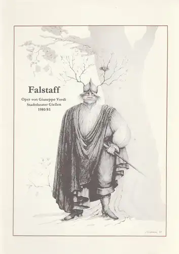 Stadttheater Giessen, Reinald Heissler-Remy, Thomas Lang: Programmheft Giuseppe Verdi FALSTAFF Spielzeit 1980 / 81 Heft 1. 