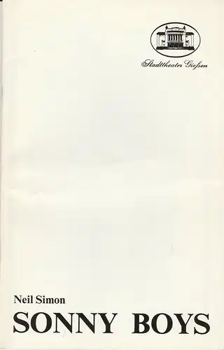 Stadttheater Giessen, Reinald Heissler-Remy, Hartmut Henne, Christel Schmidt ( Fotos ): Programmheft Neil Simon SONNY BOYS Spielzeit 1985 / 86 Heft 8. 