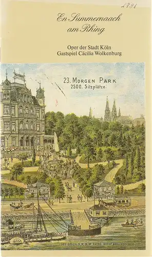 Bühnenspielgemeinschaft im Kölner Männer-Gesang-Verein, Fritzdieter Gerhards: Programmheft Gerti Runkel EN SUMMERNAACH AM RHING Premiere 1. Februar 1981 Oper der Stadt Köln Gastspiel Cäcilia Wolkenburg. 