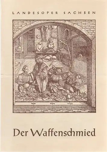 Landesbühnen Sachsen, Peter Richter: Programmheft Albert Lortzing DER WAFFENSCHMIED Landesoper Sachsen Heft 2 Spielzeit 1953 / 54. 