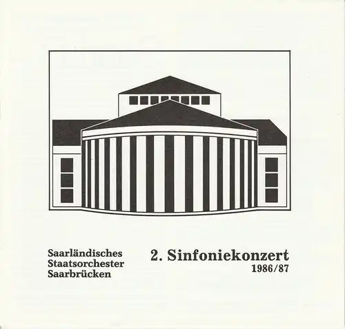 Saarländisches Staatstheater Saarbrücken, Jiri Kout, Martin Peleikis, Lothar Trautmann, Thomas Lang: Programmheft SAARLÄNDISCHES STAATSORCHESTER SAARBRÜCKEN 2. SINFONIEKONZERT 20. + 21. Oktober 1986 Spielzeit 1986 / 87. 