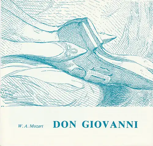 Saarländisches Staatstheater Saarbrücken, Jiri Kout, Martin Peleikis, Lothar Trautmann, Thomas Lang: Programmheft Wolfgang Amadeus Mozart DON GIOVANNI Premiere 20. April 1986 Großes Haus Spielzeit 1985 / 86. 