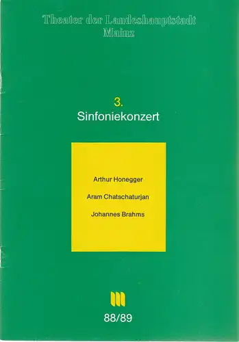 Theater der Ladeshauptstadt Mainz, Dietrich Taube, Thomas Lang: Programmheft 3. SINFONIEKONZERT Philharmonisches Orchester der Landeshauptstadt Mainz  4. + 5. November 1988 Spielzeit 1988 / 89 Mainzer Konzertheft Nr. 3. 