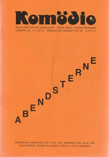 Komödie Boulevard-Theater Düsseldorf, Ingrid Braut, Alfons Höckmann, Horst Heinze: Programmheft Ted Willis ABENDSTERNE Spielzeit 1985 / 86 Heft 1. 