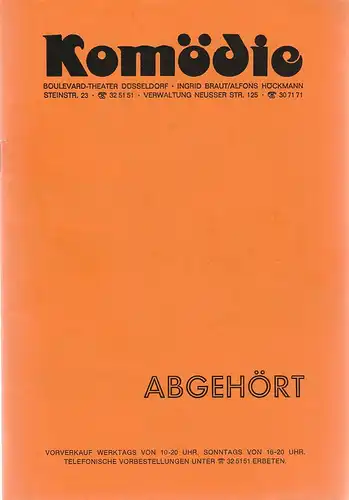 Komödie Boulevard-Theater Düsseldorf, Ingrid Braut, Alfons Höckmann, Horst Heinze: Programmheft  Peter Ustinov ABGEHÖRT Spielzeit 1983 / 84 Heft 1. 