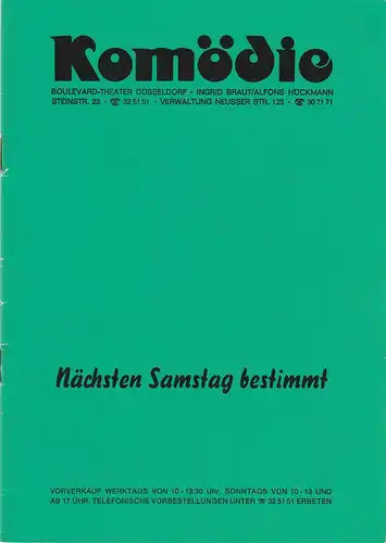 Komödie Boulevard-Theater Düsseldorf, Ingrid Braut, Alfons Höckmann, Horst Heinze: Programmheft Gene Stone NÄCHSTEN SAMSTAG BESTIMMT Spielzeit 1980 / 81 Heft 1. 