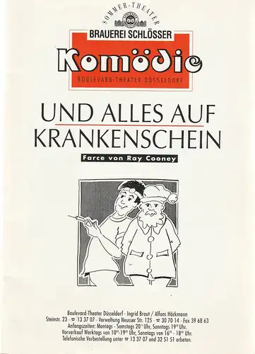 Komödie Boulevard-Theater Düsseldorf, Ingrid Braut, Alfons Höckmann,Stefanie Görtz: Programmheft Ray Cooney UND ALLES AUF KRANKENSCHEIN Sommertheater Spielzeit 1992 / 93 Heft 5. 