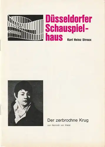 Düsseldorfer Schauspielhaus, Karl Heinz Stroux, G. Johannes Klose, Lore Bermbach (Fotos): Programmheft Heinrich von Kleist DER ZERBOCHNE KRUG 22. September 1971 Großes Haus Spielzeit 1971 / 72 ( zerbrochene ). 