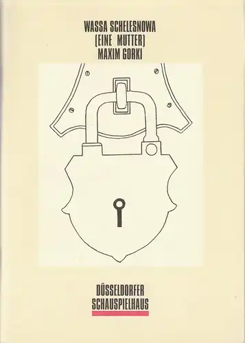 Düsseldorfer Schauspielhaus, Neue Schauspiel GmbH, Volker Canaris, Uwe Bautz, Sonja Rothweiler (Probenfotos): Programmheft Maxim Gorki WASSA SCHELESNOWA Premiere 28. April 1993 Großes Haus Spielzeit 1992 / 93 (eine Mutter). 