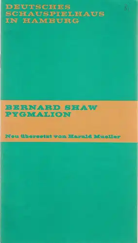 Deutsches Schauspielhaus in Hamburg, Hans Lietzau, Ernst Wendt, Hans-Günter Martens, Rosemarie Clausen (Szenenfotos): Programmheft Bernard Shaw PYGMALION Premiere 18. September 1970 Spielzeit 1970 / 71 Heft 2. 