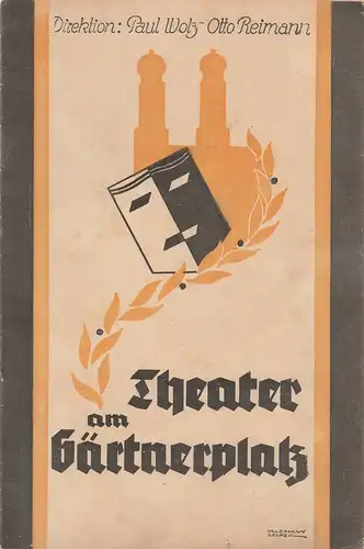 Theater am Gärtnerplatz, Direktion Paul Woltz- Otto Reimann, Rudolf Raab, Hans Badnitz: Programmheft Franz Lehar DER ZAREWITSCH Theater Zeitung Oktober 1935 Nr. 28. 