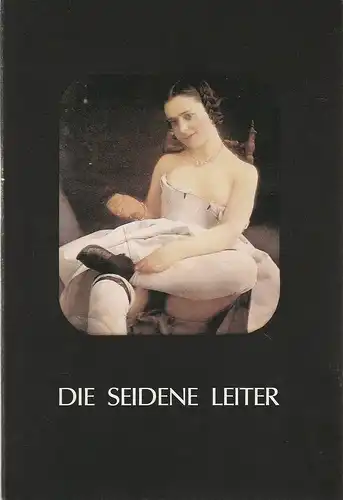 Staatsoper Stuttgart, Klaus Peter Kehr, Holm Keller: Programmheft Gioacchino Rossini DIE SEIDENE LEITER Premiere 2. März 1991  Heft 71. 