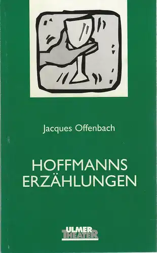 Ulmer Theater, Ansgar Haag, Stephan Steinmetz,Georg Frank,  Hans Botzenhardt (Probenfotos): Programmheft Jacques Offenbach HOFFMANNS ERZÄHLUNGEN Premiere 6. Mai 1999 Spielzeit 1998 / 99 Heft 86. 