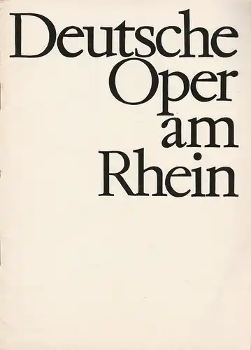 Deutsche Oper am Rhein-Theatergemeinschaft Düsseldorf-Duisburg, Grischa Barfuß, Rolf Trouwborst: Programmheft Carl Maria von Weber DER FREISCHÜTZ 29. April 1966 Spielzeit 1965 / 66 Heft XV. 