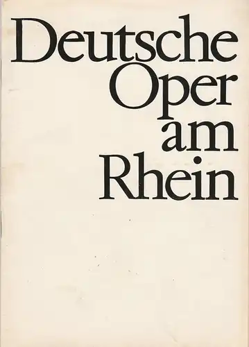 Deutsche Oper am Rhein-Theatergemeinschaft Düsseldorf-Duisburg, Grischa Barfuß, Rolf Trouwborst, Manfred vom Stein: Programmheft Alban Berg LULU 18. April 1967 Spielzeit 1966 / 67 Heft XIII. 