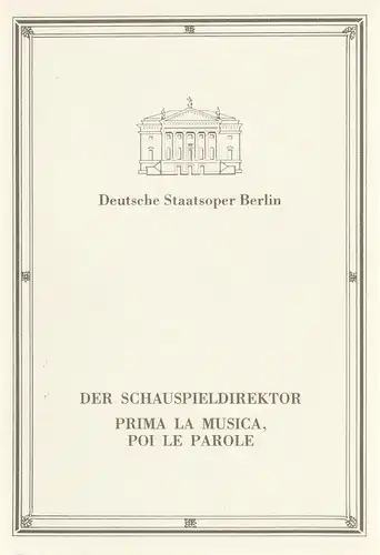 Deutsche Staatsoper Berlin Deutsche Demokratische Republik, Walter Rösler, Gitta Kettner, Wolfgang Jerzak, Rolf Kanzler, Lutz Colberg, Christine Schaefer: Programmheft Wolfgang Amadeus Mozart  / Antonio.. 