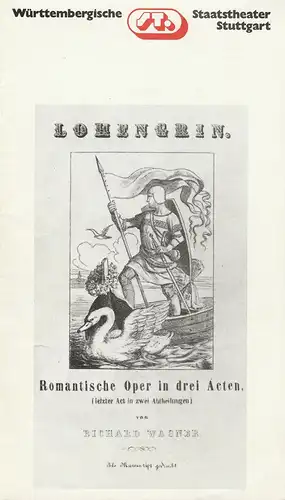 Generalintendanz der Württembergische Staatstheater Stuttgart, Heinz Knorr: Programmheft Richard Wagner LOHENGRIN  1. November 1980 Großes Haus. 