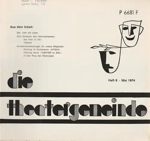 Theatergemeinde für das Nationaltheater Mannheim: Blätter der Theatergemeinde für das Nationaltheater Mannheim Heft 6 Mai 1974. 