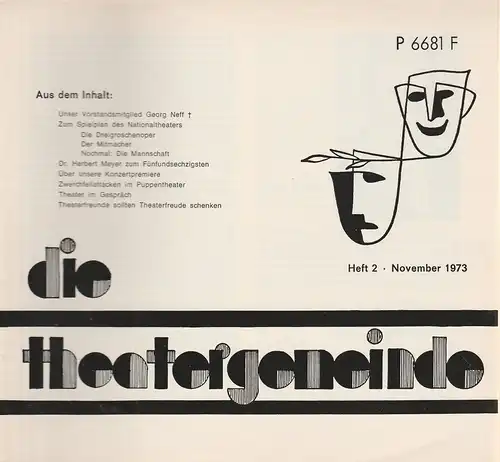 Theatergemeinde für das Nationaltheater Mannheim: Blätter der Theatergemeinde für das Nationaltheater Mannheim Heft 2 November 1973. 