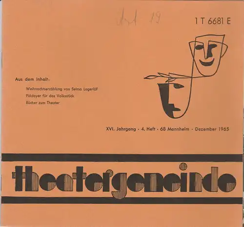 Theatergemeinde für das Nationaltheater Mannheim: Blätter der Theatergemeinde für das Nationaltheater Mannheim Heft 5 Dezember 1965. 