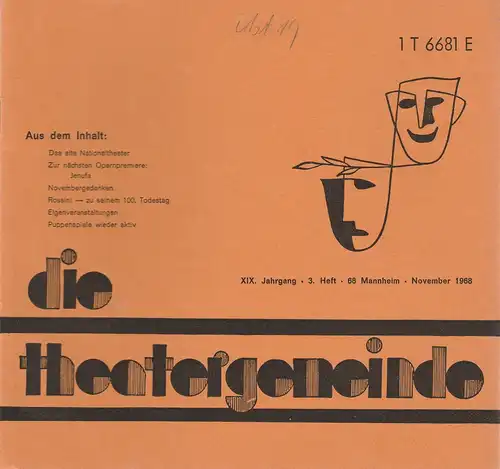 Theatergemeinde für das Nationaltheater Mannheim: Blätter der Theatergemeinde für das Nationaltheater Mannheim Heft 3 November 1968. 