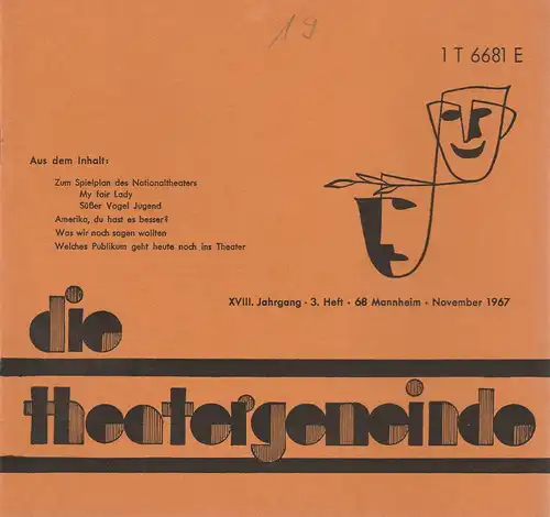 Theatergemeinde für das Nationaltheater Mannheim: Blätter der Theatergemeinde für das Nationaltheater Mannheim Heft 3 November 1967. 