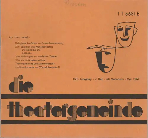 Theatergemeinde für das Nationaltheater Mannheim: Blätter der Theatergemeinde für das Nationaltheater Mannheim 9. Heft Mai 1967. 