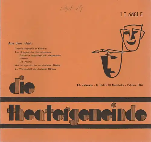 Theatergemeinde für das Nationaltheater Mannheim: Blätter der Theatergemeinde für das Nationaltheater Mannheim Heft 6 Februar 1970. 