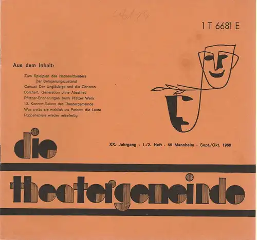 Theatergemeinde für das Nationaltheater Mannheim: Blätter der Theatergemeinde für das Nationaltheater Mannheim Heft 1 / 2 Sept. / Okt. 1969. 