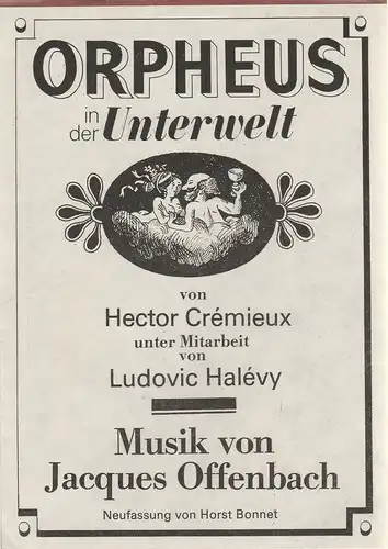 Metropol-Theater, Hans Pitra, Rainer Northmann, Gisela Röder: Programmheft Jacques Offenbach ORPHEUS IN DER UNTERWELT Spielzeit 1976 / 77. 