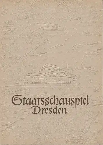 Staatsschauspiel Dresden, Heinrich Allmeroth, Heinz Pietzsch, Olaf Gulbransson, Gerhard Schade, Werner Frost (Fotos): Programmheft Gerhart Hauptmann FUHRMANN HENSCHEL Spielzeit 1958 / 59 Blätter des Staatsschauspiels Dresden Nr. 7  1956 / 57. 