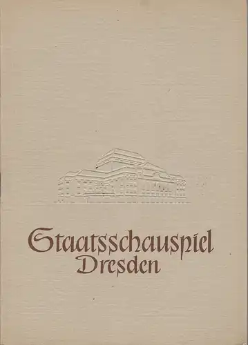 Staatsschauspiel Dresden, Heinrich Allmeroth, Heinz Pietzsch, Ellen Pomikalko: Programmheft William Shakespeare HAMLET Spielzeit 1957 / 58 Heft 2. 