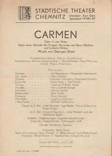 Städtische Theater Chemnitz, Karl Görs: Theaterzettel Georges Bizet CARMEN Spielzeit 1949 / 50. 