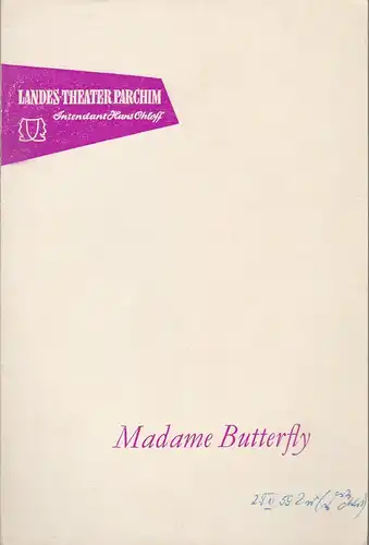 Landestheater Parchim, Hans Ohloff: Programmheft Giacomo Puccini MADAME BUTTERFLY 1959. 
