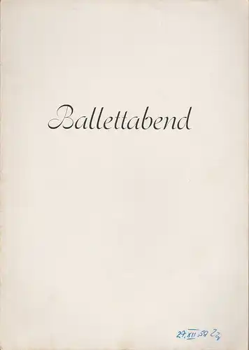 Stadttheater Zittau, Intendanz, Karl Heinz Rockenfeller. Lydia Nachtigall: Programmheft BALLETTABEND Stadttheater Zittau 1959. 