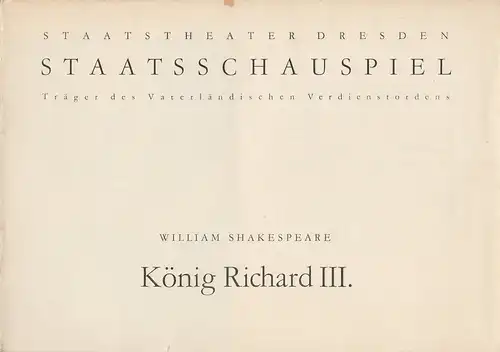 Staatstheater Dresden, Staatsschauspiel, Gerd Michael Henneberg, Gotthard Müller, Heinz Pietzsch, Rolf Döge: Programmheft William Shakespeare KÖNIG RICHARD III Premiere 20. März 1964 Blätter der Staatstheater Dresden Spielzeit 1964 / 65 Heft 5. 