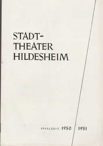 Stadttheater Hildesheim, Walter Zibell, Wolfgang Grube: Programmheft Henrik Ibsen PEER GYNT Spielzeit 1950 / 51. 