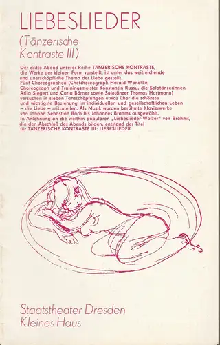 Staatsoper Dresden, Wolfgang Pieschel, Ekkehard Walter: Programmheft LIEBESLIEDER TÄNZERISCHE KONTRASTE III Premiere 5. November 1981 Kleines Haus Spielzeit 1981 / 82. 