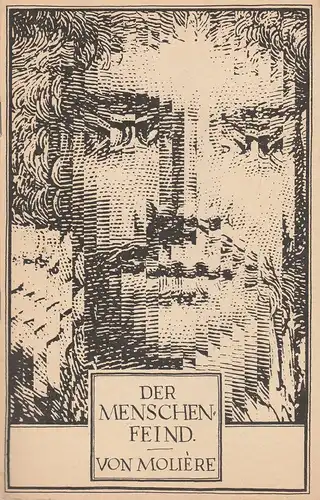 Staatsschauspiel Dresden, Gerhard Wolfram, Hans-Martin Rahner, Matthias Blumhagen: Programmheft Moliere DER MENSCHENFEIND Premiere 21. Juni 1983  Spielzeit 1982 / 83. 