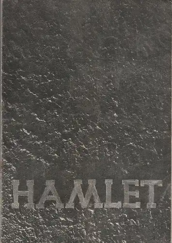 Stadttheater Zittau, Hubertus Methe: Programmheft William Shakespeare HAMLET Spielzeit 1958 / 59. 