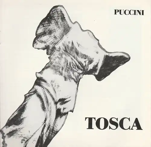 Theater der Stadt Cottbus, Johannes Steurich, Peter Wittig, Walter Böhm: Programmheft Giacomo Puccini TOSCA Premiere 2. + 9. Februar 1980 Heft 6. 