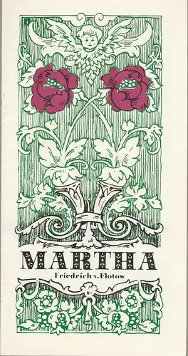 Theater der Stadt Cottbus, Johannes Steurich, Jutta Maria Winkler, Carola Böhnisch, Walter Böhm: Programmheft Friedrich von Flotow MARTHA Premiere 20. Januar 1985 Spielzeit 1984 / 85 Nr. 6. 